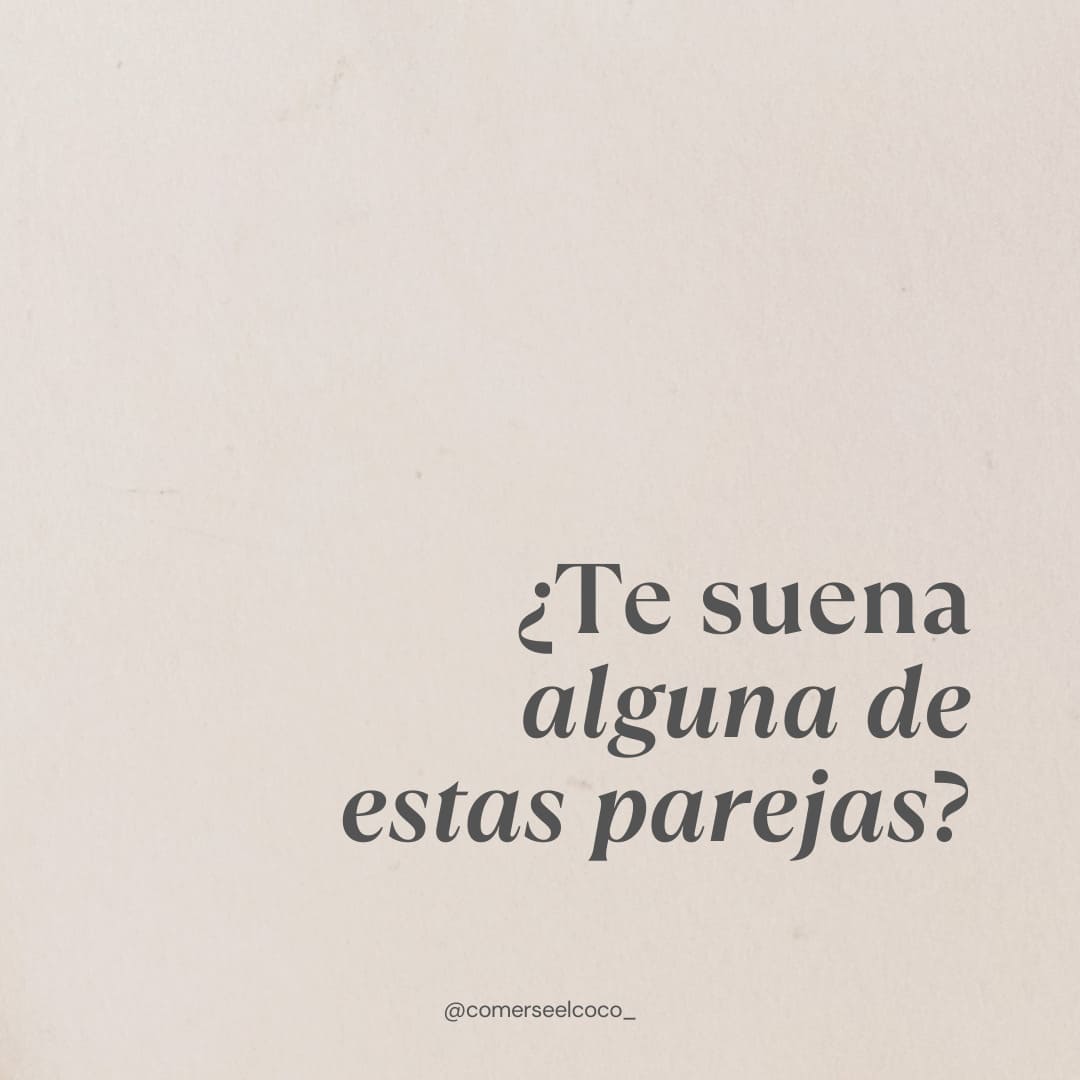 Tipos de parejas y relaciones sanas según Comerse el Coco Psicología.